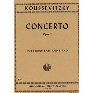 Koussevitzky, Serge - Concerto, Op. 3 - Bass and Piano - edited by Fred Zimmermann - International